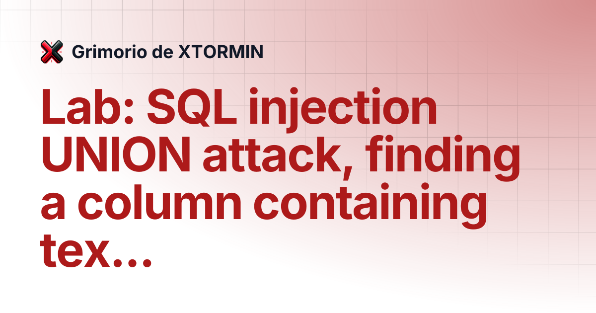 Lab: SQL injection UNION attack, finding a column containing text ...